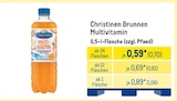 Multivitamin von Christinen Brunnen im aktuellen METRO Prospekt für 0,70 €