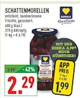Schattenmorellen Angebote von EDEKA bei Marktkauf Bochum für 1,99 €