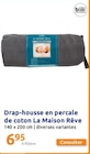 Drap-housse en percale de coton - LA MAISON DE RÊVE en promo chez Action Aulnay-sous-Bois à 6,95 €