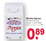 Ayran im Angebot bei E center in Ludwigshafen Ayran Angebote von Körfez bei E center Ludwigshafen für 0,89 €