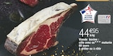 Viande bovine : côte avec os maturée en promo chez Carrefour Drancy à 44,95 €