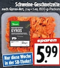 Schweine-Geschnetzeltes bei EDEKA im Lollar Prospekt für 5,99 €