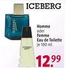 Homme oder Femme Eau de Toilette von ICEBERG für 12,99 € bei Rossmann im Angebot Homme oder Femme Eau de Toilette von ICEBERG im aktuellen Rossmann Prospekt