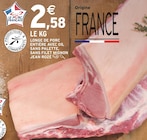 Longe de porc entière avec os, sans palette,sans filet mignon à Intermarché dans Lalandusse