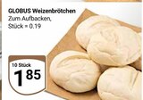 Aktuelle Wecker Angebote bei GLOBUS in Siegen (Universitätsstadt) Aktuelles Weizenbrötchen Angebot bei GLOBUS in Siegen (Universitätsstadt) ab 1,85 €