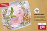 Bratenaufschnitt Angebote bei famila Nordost Stralsund für 1,99 €