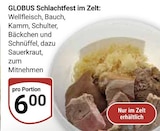 Aktuelle Schweinebauch Angebote bei GLOBUS in Ludwigshafen (Rhein) Aktuelles Schlachtfest im Zelt Angebot bei GLOBUS in Ludwigshafen (Rhein) ab 6,00 €