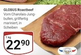 Roastbeef im Angebot bei GLOBUS in Weinheim Roastbeef Angebote von GLOBUS bei GLOBUS Weinheim für 22,90 €