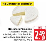 EDEKA - Paglierina Angebot im Prospekt Paglierina bei EDEKA im Prospekt "" für 2,49 €