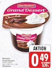 Grand Dessert von Ehrmann im aktuellen E center Prospekt