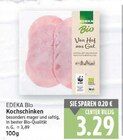 Kochschinken von EDEKA Bio für 3,29 € bei E center im Angebot Kochschinken von EDEKA Bio im aktuellen E center Prospekt