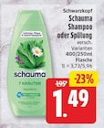 Schauma Shampoo von Schwarzkopf für 1,49 € bei EDEKA im Angebot Schauma Shampoo von Schwarzkopf im aktuellen EDEKA Prospekt