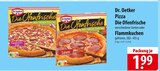 Die Ofenfrische Flammkuchen-Style im Angebot bei famila Nordost in Celle Die Ofenfrische Flammkuchen-Style Angebote von Dr. Oetker bei famila Nordost Celle für 1,99 €