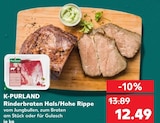 Aktuelles Rinderbraten Hals/Hohe Rippe Angebot bei Kaufland in Krefeld ab 12,49 €