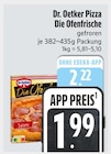 Pizza Die Ofenfrische im EDEKA Prospekt Pizza Die Ofenfrische von Dr. Oetker im aktuellen EDEKA Prospekt für 1,99 €