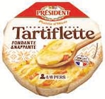 Fromage pasteurisé pour tartiflette - PRESIDENT en promo chez Super U Montreuil à 3,70 €