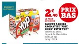 Yaourt à boire aromatisé "Prix Choc" - Petit Yop dans le catalogue Hyper U