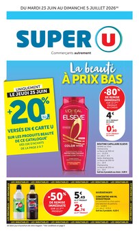 Catalogue Super U de la semaine 25, "Super U", page 1, 23/06/2026 - 05/07/2026 Prospectus Super U en cours, "Super U", page 1 sur 44