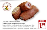 Elwetrittche Schlemmerrouladen bei EDEKA im Altrip Prospekt für 1,29 €