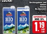 Bio Alpenmilch Angebote von Berchtesgadener Land bei EDEKA Ravensburg für 1,19 €