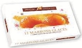 Marrons Glacés Entiers Douceurs Provençales - Super U à Valence Marrons Glacés Entiers Douceurs Provençales en promo chez Super U Valence à 8,18 €