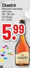 Weinbrand Angebote von Chantré bei E center Euskirchen für 5,99 €