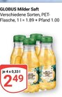 Milder Saft im Angebot bei GLOBUS in Hürth Milder Saft Angebote von GLOBUS bei GLOBUS Hürth für 2,49 €