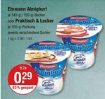 Almighurt oder Praktisch & Lecker Angebot im V-Markt Prospekt Almighurt oder Praktisch & Lecker im V-Markt Prospekt zum Preis von 0,29 âŹ