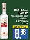 Ouzo 12 oder Gold 12 von Ouzo im aktuellen EDEKA Prospekt für 8,88 €