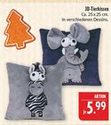 3D-Tierkissen Angebote bei Marktkauf Schweinfurt für 5,99 €