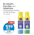 Fuss Deo Angebote von Dr. Scholl’s bei V-Markt Memmingen für 1,99 €