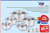 Topf-Set im Angebot bei Marktkauf in Erlangen Topf-Set Angebote von ELO bei Marktkauf Erlangen für 49,99 €