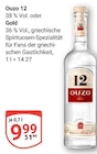 GLOBUS - Ouzo 12 Angebot im Prospekt Ouzo 12 bei GLOBUS im Prospekt "" für 9,99 €
