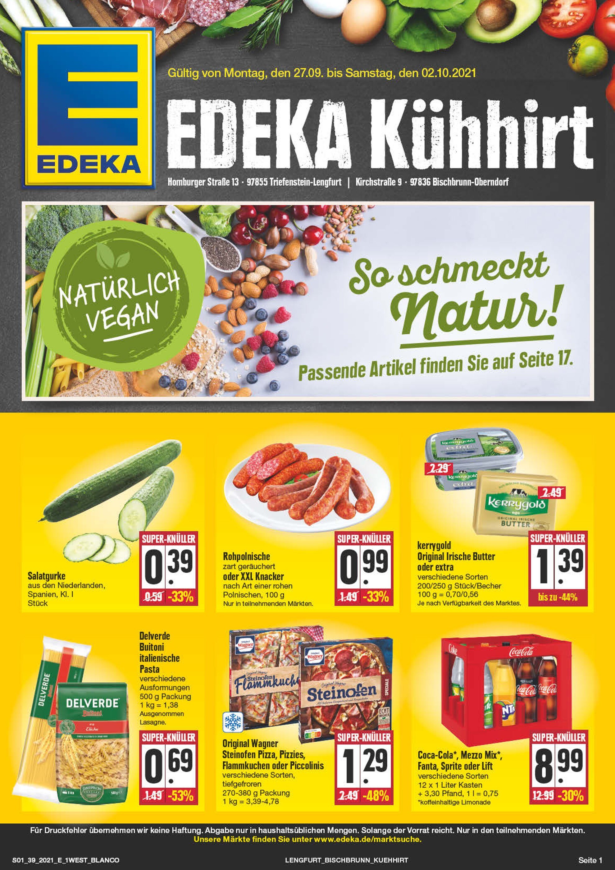 EDEKA Prospekt für Triefenstein mit 28 Seiten EDEKA Prospekt für Triefenstein: "Wir lieben Lebensmittel!", 28 Seiten, 27.09.2021 - 02.10.2021