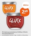 Glück aus Aprikosen im tegut Prospekt Glück aus Aprikosen von Göbber im aktuellen tegut Prospekt für 2,49 €