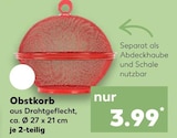 Obstkorb für 3,99 € bei Kaufland im Angebot Obstkorb im aktuellen Kaufland Prospekt