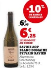 Savoie AOP blanc - DOMAINE SYLVAIN RAVIER en promo chez Super U Belfort à 6,25 €