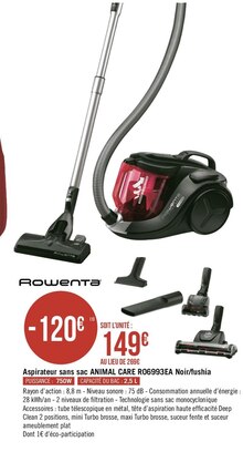 Aspirateur sans sac ANIMAL CARE R06993EA Noir/fushia - Géant Casino à Livry-Gargan Aspirateur sans sac ANIMAL CARE R06993EA Noir/fushia en promo chez Géant Casino Livry-Gargan à 149,00 €