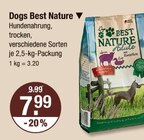 Dogs Best Nature von  im aktuellen V-Markt Prospekt für 7,99 €