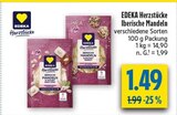Iberische Mandeln im Angebot bei diska in Erlangen Iberische Mandeln Angebote von EDEKA Herzstücke bei diska Erlangen für 1,49 €