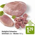Hofglück Schweine-Schnitzel im Angebot bei E center in Waiblingen Hofglück Schweine-Schnitzel Angebote bei E center Waiblingen für 1,29 €