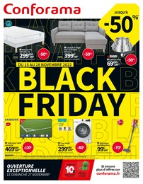 Conforama Catalogue "BLACK FRIDAY", 8 pages, Vandœuvre-lès-Nancy, 15/11/2022 - 28/11/2022 Conforama Catalogue "BLACK FRIDAY", 8 pages, Vandœuvre-lès-Nancy, 15/11/2022 - 28/11/2022