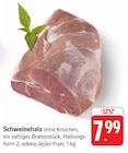 Schweinehals Angebote bei EDEKA Hofheim für 7,99 €