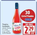 Cocktails von Tropica für 2,29 € bei EDEKA im Angebot Cocktails von Tropica im aktuellen EDEKA Prospekt