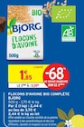 Flocons d'Avoine Bio Complète - Bjorg - Intermarché Super Flocons d'Avoine Bio Complète - Bjorg à 0,59 € dans le catalogue Intermarché Super