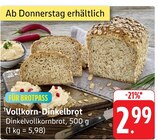 Aktuelles Vollkorn-Dinkelbrot Angebot bei EDEKA in Freiburg (Breisgau) ab 2,99 €