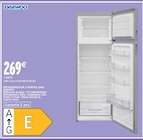 Réfrigérateur 2 portes 243L - DAEWOO - Intermarché à Tournefeuille Réfrigérateur 2 portes 243L - DAEWOO en promo chez Intermarché Tournefeuille à 269,00 €
