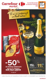 Catalogue Supermarchés de Carrefour Market Prospectus Carrefour Market, "Et si on préparait un Noël extra ?", 24 pages, 29/11/2022 - 11/12/2022