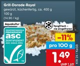Aktuelle Fisch Angebote bei Netto Marken-Discount in Aachen Aktuelles Grill-Dorade-Royal Angebot bei Netto Marken-Discount in Aachen ab 1,49 €