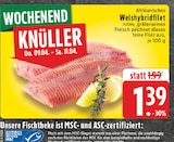 Afrikanisches Welshybridfilet im Angebot bei E center in Menden Afrikanisches Welshybridfilet Angebote bei E center Menden für 1,39 €